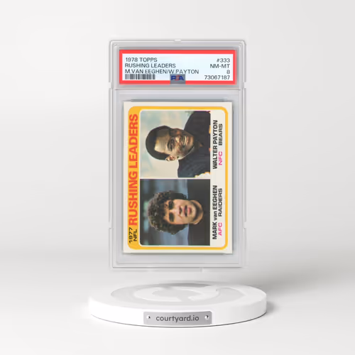 1978 Topps #333 Rushing Leaders - M.Van Eeghen/W.Payton (PSA 8 NM-MT)