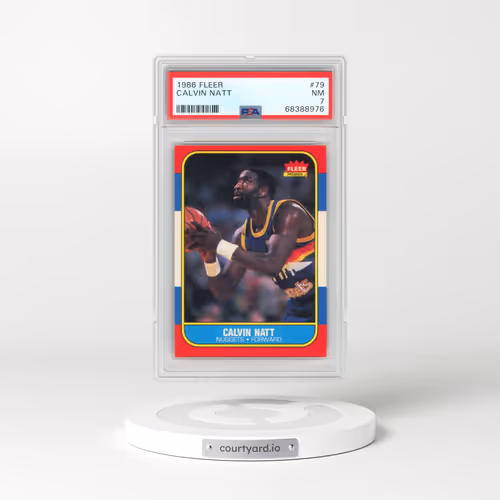 1986 Fleer #79 Calvin Natt (PSA 7 NM)