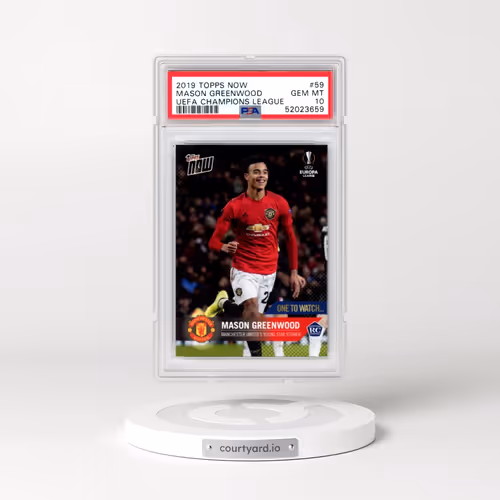 2019 Topps Now UEFA Champions League #59 Mason Greenwood (PSA 10 GEM MINT)