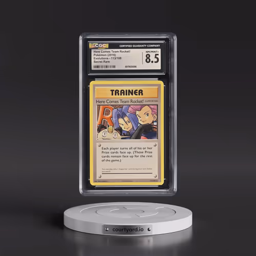 2016 Evolutions #113/108 Here Comes Team Rocket! - Secret Rare (CGC 8.5 NM-MT+)