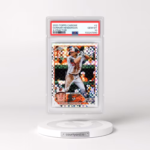 2023 Topps Chrome #2 Gunnar Henderson - X-Fractor (PSA 10 GEM MINT)