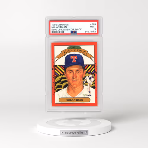 1990 Donruss #665 Nolan Ryan - King of Kings-Cor. Back (PSA 9 MINT)