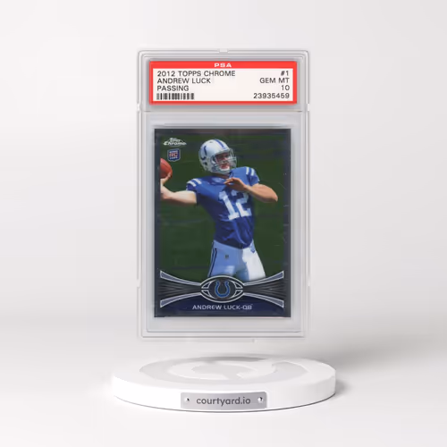 2012 Topps Chrome #1 Andrew Luck - Passing (PSA 10 GEM MINT)