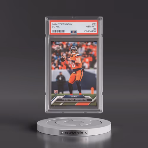 2024 Topps Now #12 Bo Nix (PSA 10 GEM MINT)