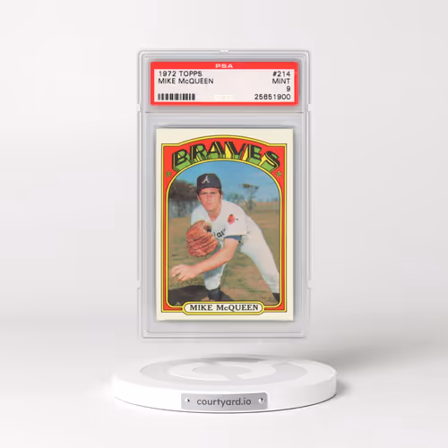 1972 Topps #214 Mike McQueen (PSA 9 MINT)