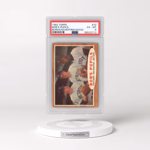 1962 Topps #72 Bob's Pupils - Boros/Scheffing/Wood (PSA 6 EX-MT)