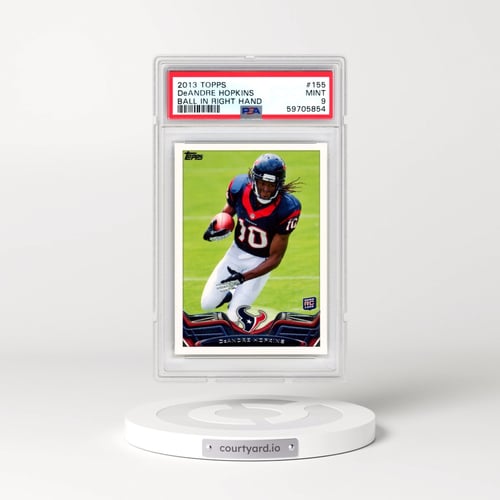 2013 Topps #155 DeAndre Hopkins - Ball in Right Hand (PSA 9 MINT)