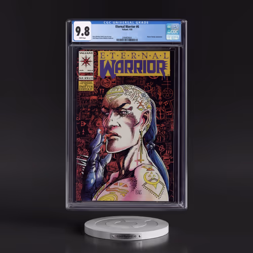 Eternal Warrior #6 CGC 9.8 White Pages (Valiant, 1/93) - Universal