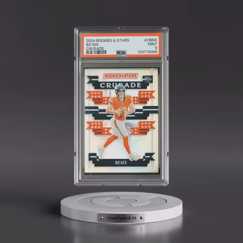 2024 Panini Rookies & Stars Crusade #CBNX Bo Nix (PSA 9 MINT)