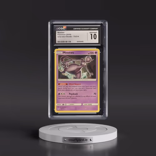 2019 Unbroken Bonds #75/214 Mewtwo (CGC 10 GEM MINT)