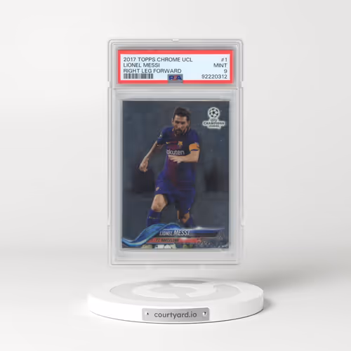 2017 Topps Chrome UEFA Champions League #1 Lionel Messi - Right Leg Forward (PSA 9 MINT)