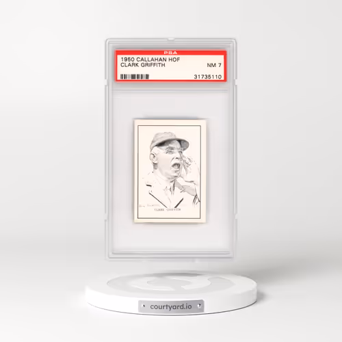 1950 Callahan Hall of Fame Clark Griffith (PSA 7 NM)