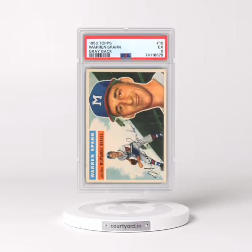 1956 Topps #10 Warren Spahn - Gray Back (PSA 5 EX)