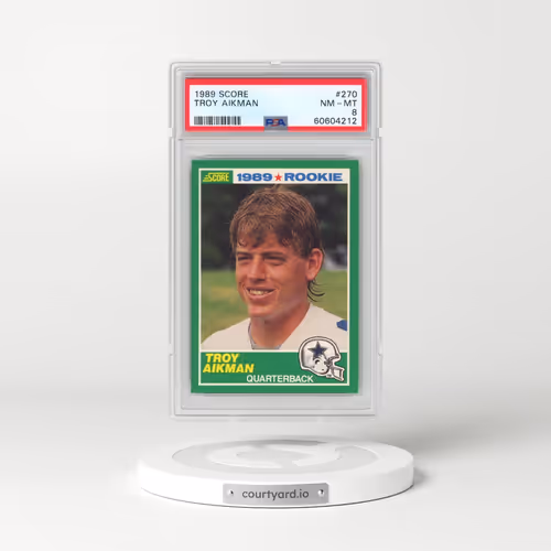 1989 Score #270 Troy Aikman (PSA 8 NM-MT)
