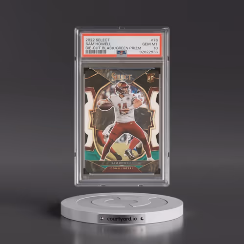 2022 Panini Select #76 Sam Howell - Die-Cut Black/Green Prizm (PSA 10 GEM MINT)
