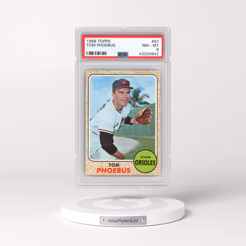 1968 Topps #97 Tom Phoebus (PSA 8 NM-MT)