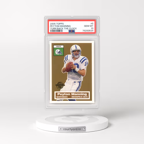 2005 Topps Turn Back the Clock #5 Peyton Manning (PSA 10 GEM MINT)