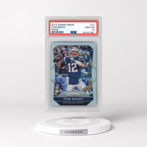 2015 Panini Prizm #12 Tom Brady - Prizm (PSA 10 GEM MINT)