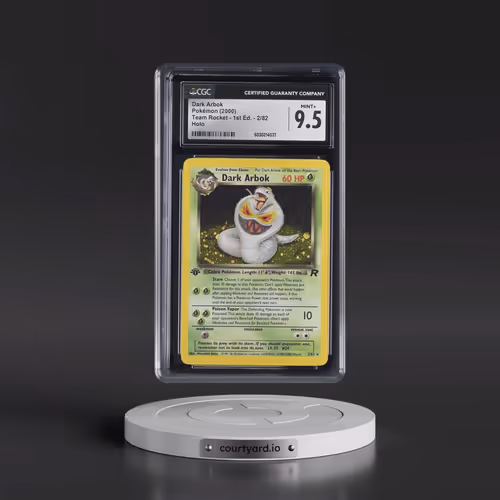 2000 Team Rocket #2/82 Dark Arbok - 1st Edition Holo (CGC 9.5 MINT+)