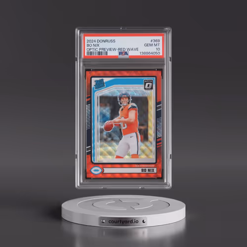 2024 Panini Donruss #369 Bo Nix - Optic Preview-Red Wave (PSA 10 GEM MINT)