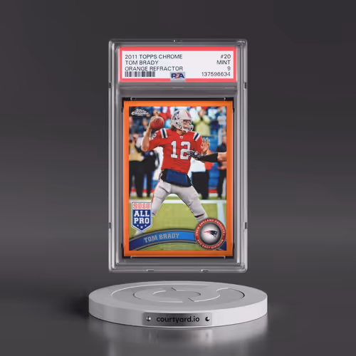 2011 Topps Chrome #20 Tom Brady - Orange Refractor (PSA 9 MINT)