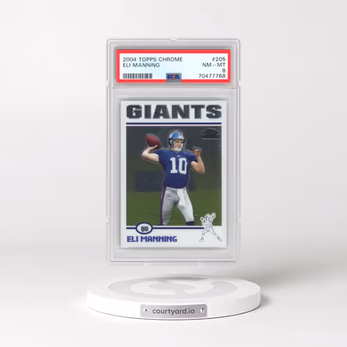 2004 Topps Chrome #205 Eli Manning (PSA 8 NM-MT)