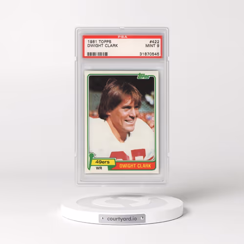 1981 Topps #422 Dwight Clark (PSA 9 MINT)