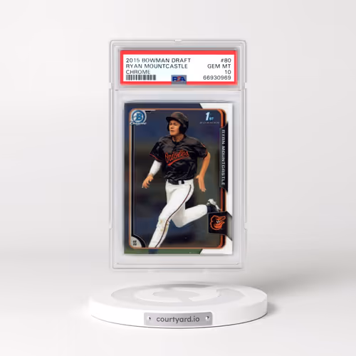 2015 Bowman Draft #80 Ryan Mountcastle - Chrome (PSA 10 GEM MINT)