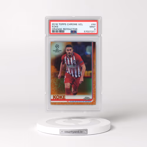 2018 Topps Chrome UEFA Champions League #44 Koke - Orange Refractor (PSA 9 MINT)