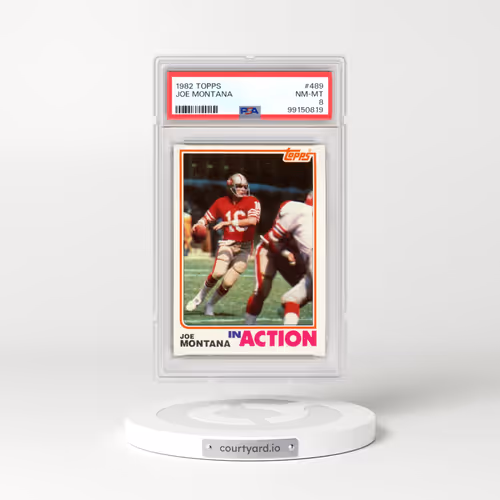 1982 Topps #489 Joe Montana (PSA 8 NM-MT)