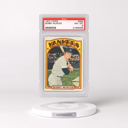 1972 Topps #699 Bobby Murcer (PSA 8 NM-MT)