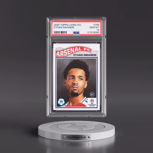 2025 Topps Living UEFA Champions League #785 Ethan Nwaneri (PSA 10 GEM MINT)