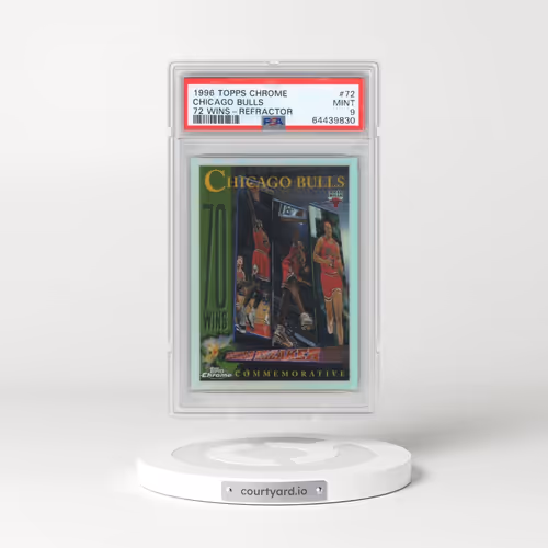 1996 Topps Chrome #72 Chicago Bulls 72 Wins - Refractor (PSA 9 MINT)