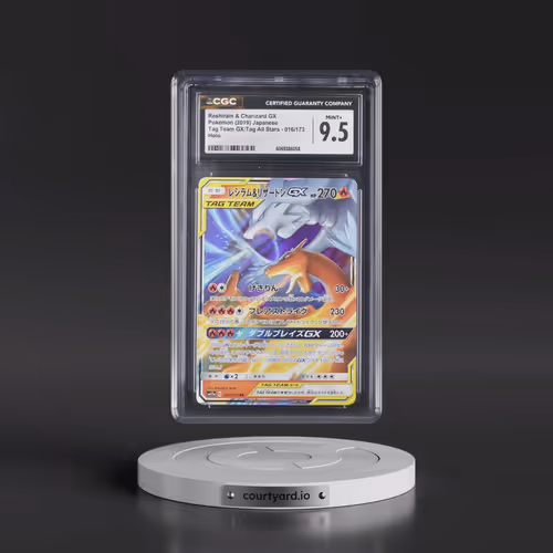 2019 Tag Team GX: Tag All Stars #016/173 Reshiram & Charizard GX - Holo (CGC 9.5 MINT+)