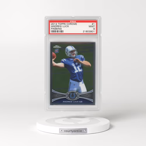 2012 Topps Chrome #1 Andrew Luck - Passing (PSA 9 MINT)