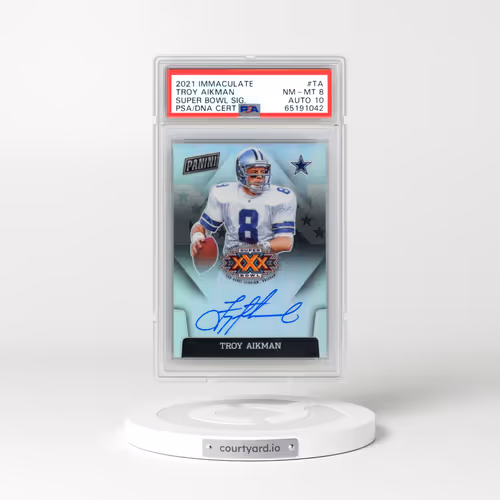 2021 Panini Immaculate Collection Super Bowl Signatures #TA Troy Aikman (PSA 8 NM-MT)