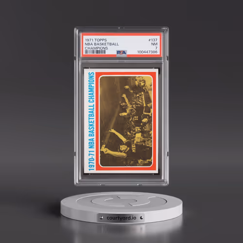 1971 Topps #137 NBA Basketball - Champions (PSA 7 NM)
