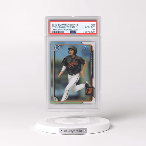 2015 Bowman Draft #80 Ryan Mountcastle - Chrome-Refractor (PSA 10 GEM MINT)