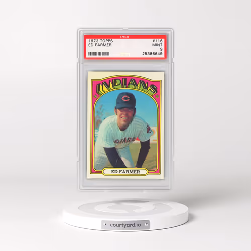 1972 Topps #116 Ed Farmer (PSA 9 MINT)