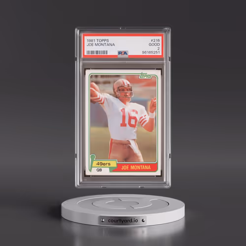 1981 Topps #216 Joe Montana (PSA 2 GOOD)