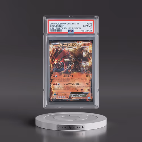 2011 Pokémon Black & White Hail Blizzard #032 Groudon EX - 1st Edition Holo (PSA 10 GEM MINT)