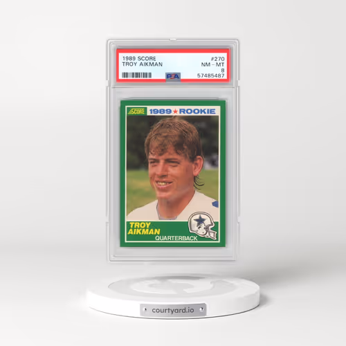 1989 Score #270 Troy Aikman (PSA 8 NM-MT)