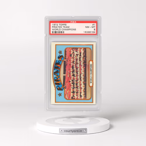 1972 Topps #1 Pirates Team - World Champions (PSA 8 NM-MT)