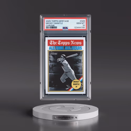 2025 Topps Heritage #349 Mickey Mantle - Chrome (PSA 10 GEM MINT)