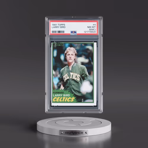 1981 Topps #4 Larry Bird (PSA 8 NM-MT)