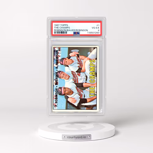 1967 Topps #1 The Champs - Frank Robinson/Hank Bauer/Brooks Robinson (PSA 4 VG-EX)
