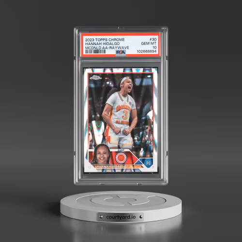 2023 Topps Chrome Mcdonald's All-American #30 Hannah Hidalgo - Raywave (PSA 10 GEM MINT)