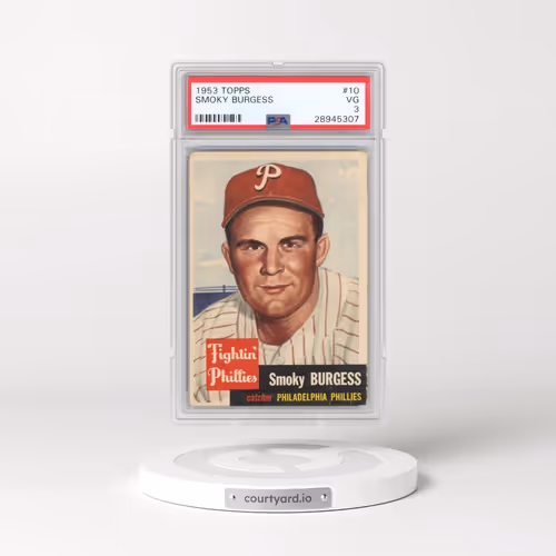 1953 Topps #10 Smoky Burgess (PSA 3 VG)