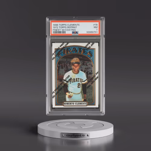 1998 Topps Clemente-Finest #18 1972 Topps Reprint - w/Coating (PSA 7 NM)