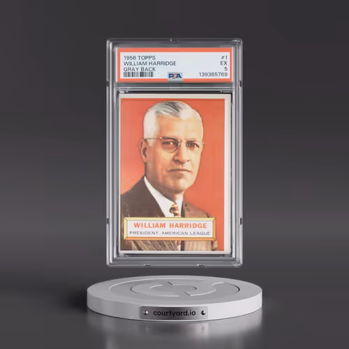 1956 Topps #1 William Harridge - Gray Back (PSA 5 EX)